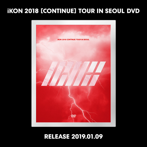 iKON 2018 CONTINUE TOUR IN SEOUL DVD