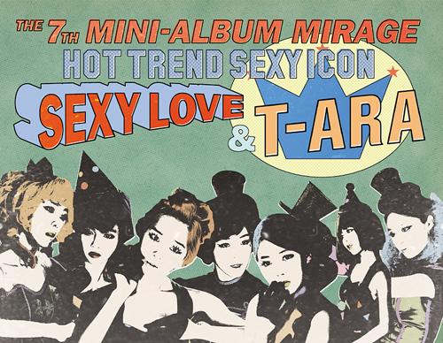 [T-ARA] 7th Mini Album "MIRAGE"