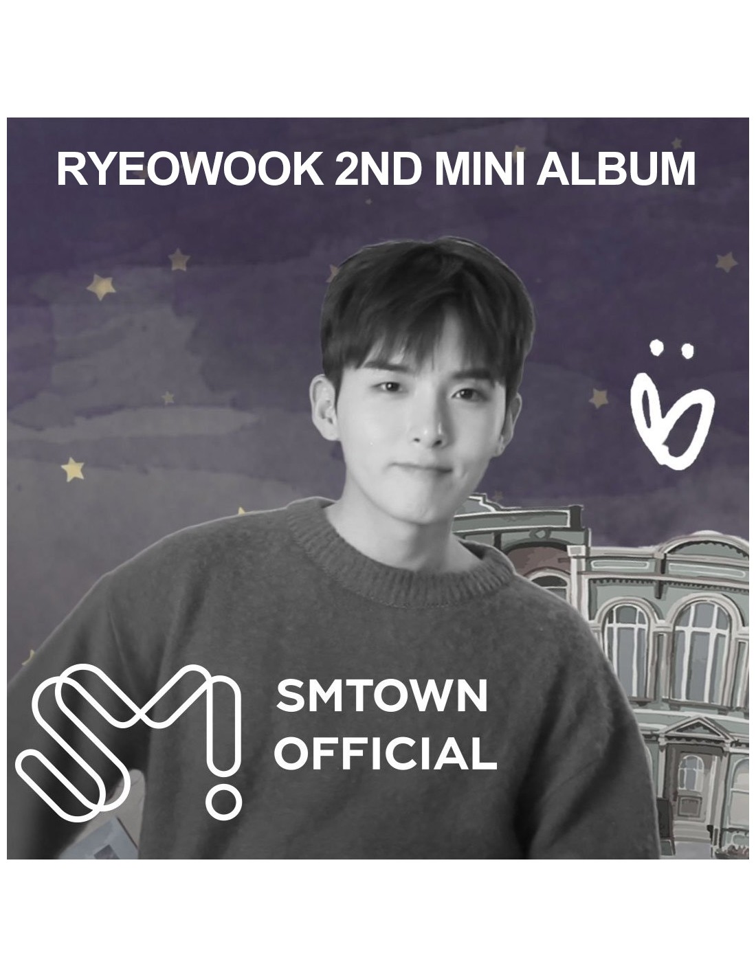 RyeoWook 2nd Mini Album - 너에게 취해