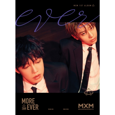 MXM 1st Album - More Than Ever(Ever Ver.)
