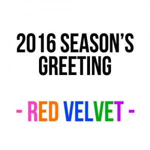 2016 SEASON'S GREETING - RED VELVET