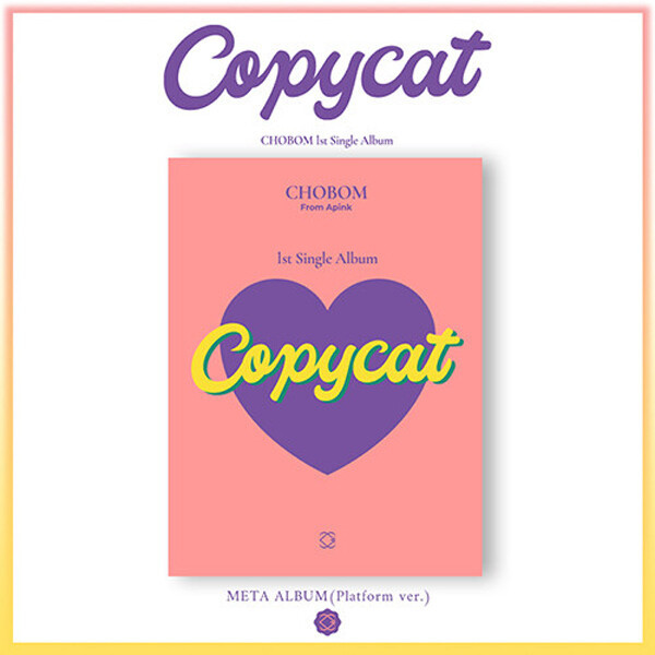 [PLATFORM VER.] APINK CHOBOM 1st Single Album - Copycat META ALBUM