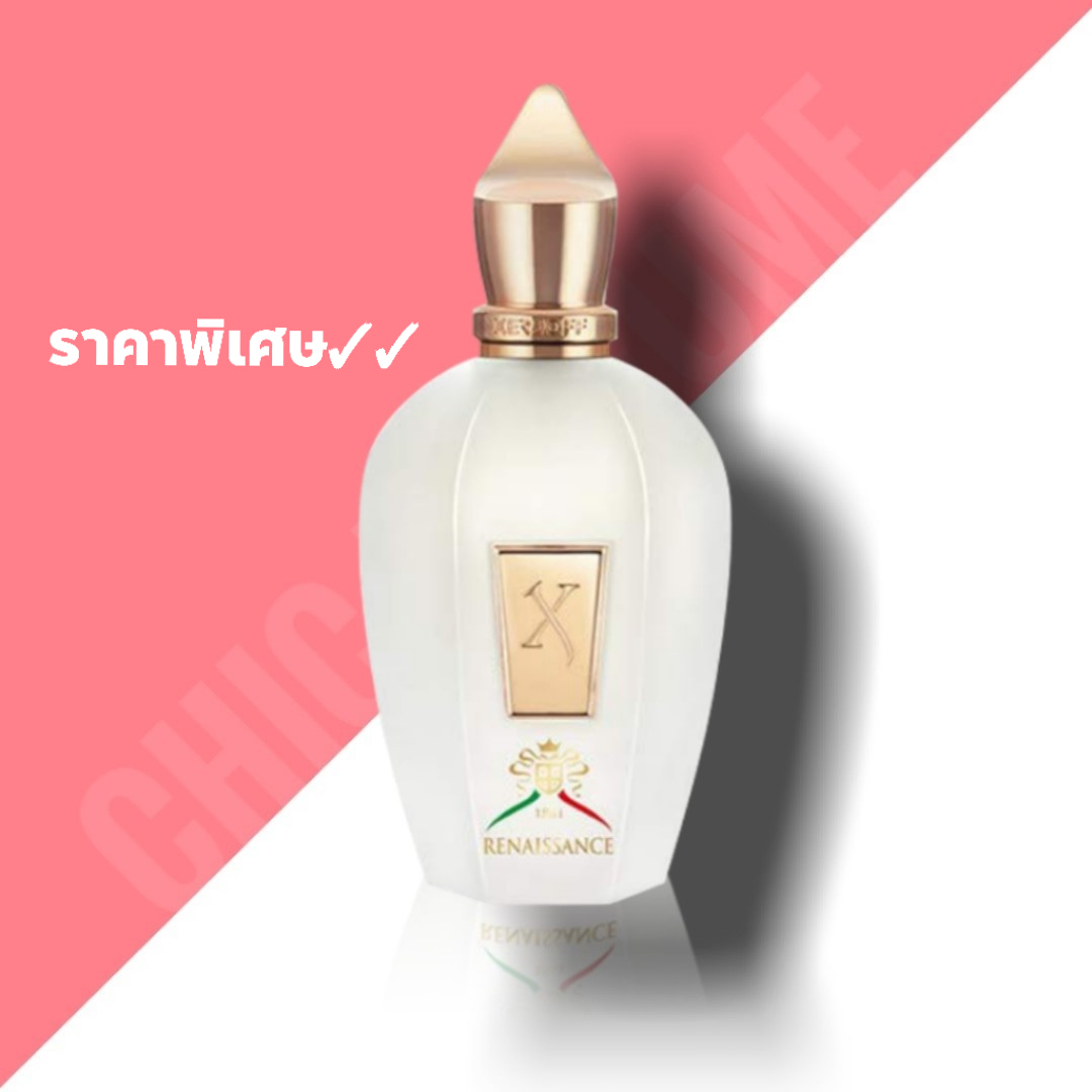 น้ำหอม Xerjoff Renaissance 100ml