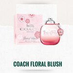 น้ำหอม Coach Floral Blush EDP 90ml