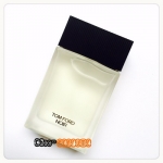 น้ำหอม Tom Ford Noir EDT 100ml.