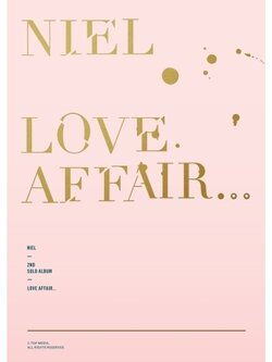 TEENTOP NIEL 2ND MINI ALBUM - LOVE AFFAIR