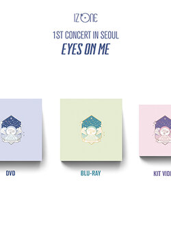 IZ*ONE - 1ST CONCERT IN SEOUL [ EYES ON ME ]