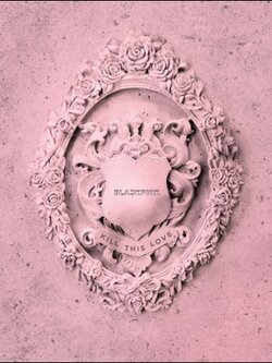 BLACKPINK - Mini Album Vol.2 [KILL THIS LOVE] (PINK Ver.)