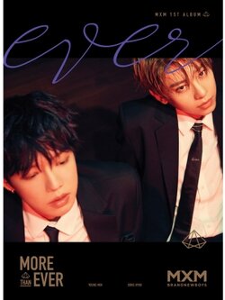 MXM 1st Album - More Than Ever(Ever Ver.)