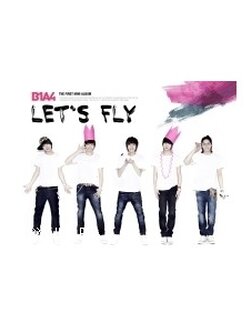 B1A4 (BE THE ONE, ALL FOR ONE) MINI ALBUM LET'S FLY CD