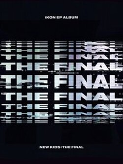 iKON EP ALBUM [NEW KIDS : THE FINAL] BLACKOUT VER.