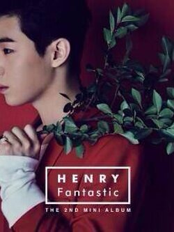 [PRE] [헨리 (HENRY)] 2nd Mini Album "Fantastic"