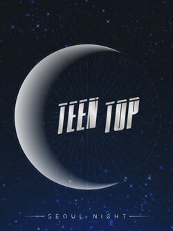 TEEN TOP 8TH MINI ALBUM - SEOUL NIGHT(B VER)