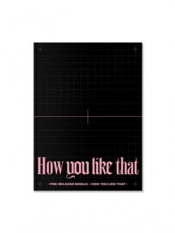 BLACKPINK Single Album - How You Like That ได้ของแถมจาก KTOWN Photocard 1 Set + Poster