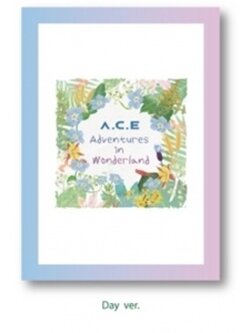 A.C.E REPACKAGE ALBUM - A.C.E ADVENTURES IN WONDERLAND [DAY VER]