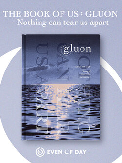 DAY6 (EVEN OF DAY) - The Book of Us : Gluon – Nothing can tear us apart