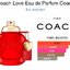 น้ำหอม Coach New York Love EDP